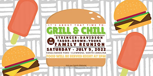 "Grill & Chill" - The Stringer-Davidson-Tabor-Brown-Young Family Reunion