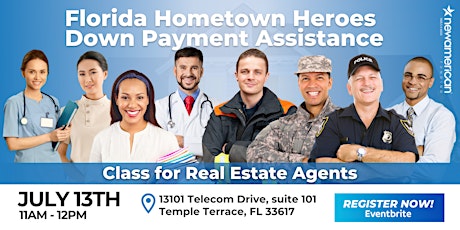 Florida Hometown Heroes  DPA - Class for Real Estate Agents tickets