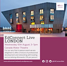EdConnect London - our first in-person event! tickets