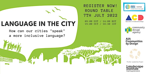 Language in the City: How can our Cities "Speak" a more Inclusive Language?