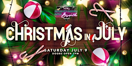 Everything But Brunch Presents Christmas In July tickets