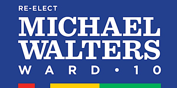 Michael Walters 2017 Campaign Launch
