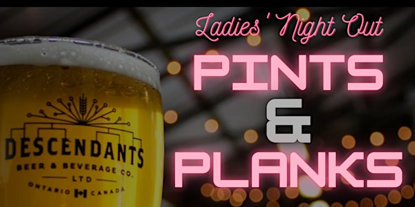 Pints & Planks - Ladies' Night Out