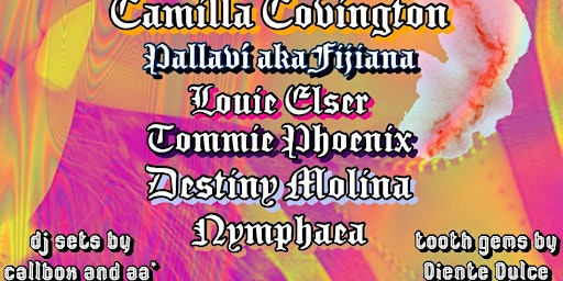 Camilla Covington, Pallaví aka Fijiana, Louie Elser, Tommie Phoenix and...