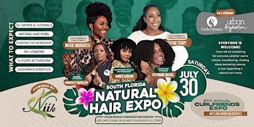 Curlfriends Natural Hair Expo [9th Annual] Powered by Niik Products