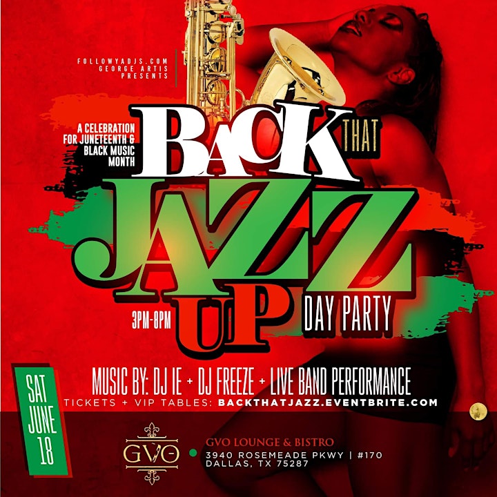 Back That Jazz Up DAY Party at GVO Lounge & Bistro - Dallas Nightlife