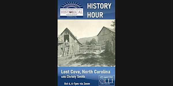 WNCHA History Hour: Lost Cove, North Carolina
