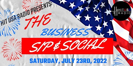 The Business Sip and Social tickets