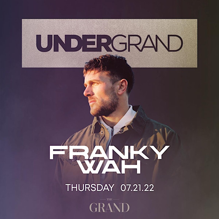 Thursdays at The Grand w/ Frankie Wah image