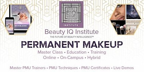 Beauty IQ Institute Permanent Makeup Training (PMU)