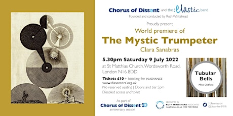 U17 FREE The Mystic Trumpeter :Chorus of Dissent's 10th anniversary concert tickets