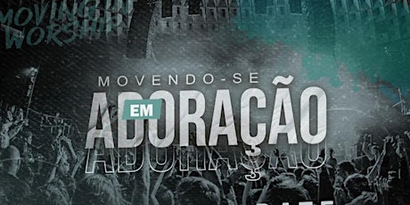 Imagem principal do evento Conferência Movendo-se em Adoração