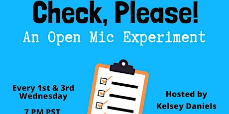 Check, Please! An Open Mic Experiment tickets