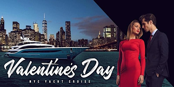 VALENTINES DAY #1 NEW YORK BOAT PARTY YACHT CRUISE  |  CABANA YACHT
