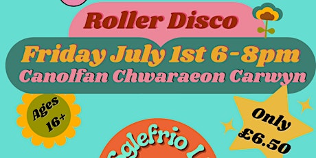 Roller Disco - Clwb Sglefrio Llanelli tickets