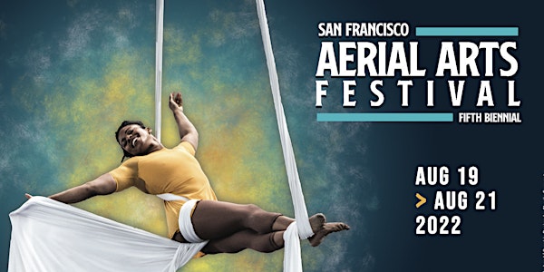 San Francisco Aerial Arts Festival - Robert Moses' KIN - Sunday