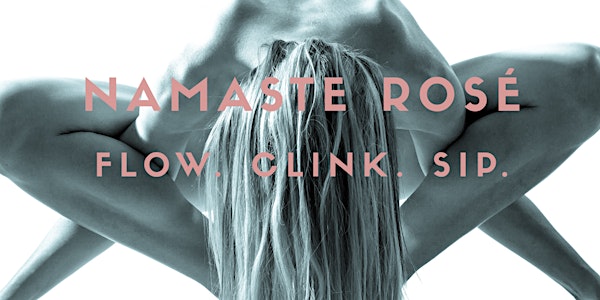 Namaste Rosé Yoga + Wine Tasting - Weekly at Tapster