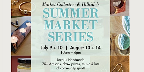 Market Collective & Hillside's Summer Market Series tickets