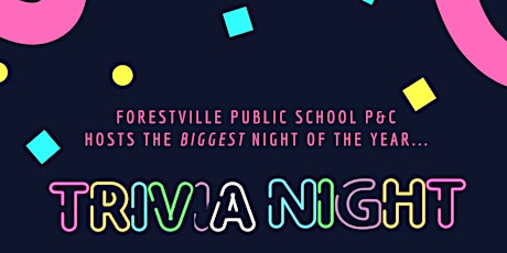 Forestville Public School P&C - Born to Be Wild - Trivia Night tickets