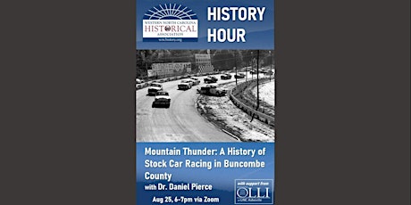WNCHA History Hour - Mountain Thunder: Stock Car Racing in Buncombe County