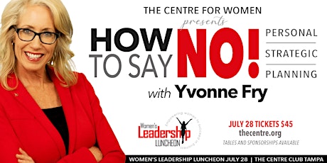 Leadership Luncheon: How to Say NO! tickets