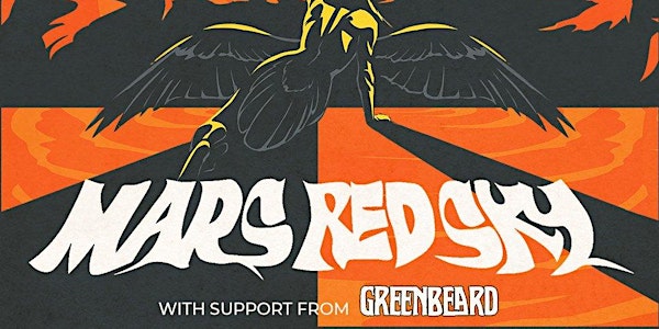 Mars Red Sky with Greenbeard and guests