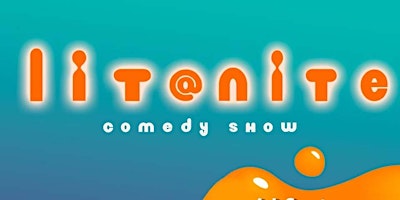 lit%40nite+Comedy+Show