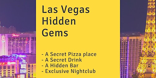 Hidden Gems of Las Vegas