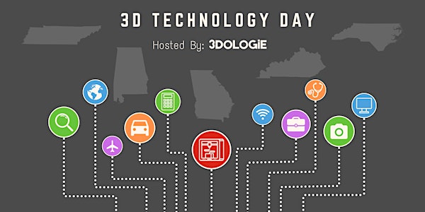 3D Technology Day - Gainesville, GA
