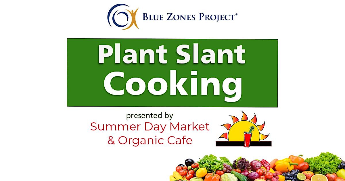 Plant Slant Cooking Demonstration