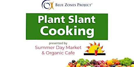 Plant Slant Cooking Demonstration