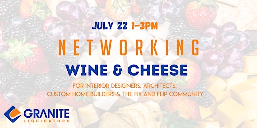 Networking Wine & Cheese Event