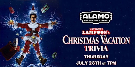 National Lampoon's Christmas Vacation Trivia at Alamo Drafthouse Woodbridge