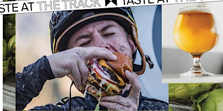 Imagen principal de Taste At The Track - Burgers and Brews
