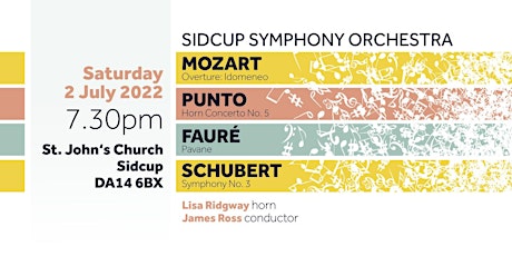 Sidcup Symphony Orchestra - Mozart, Punto, Fauré, Schubert, Symphony No. 3 tickets