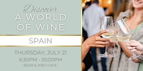 Discover a World of Wine - Spain tickets