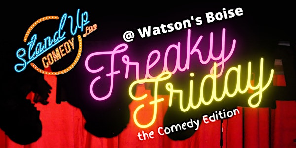 Freaky Friday Comedy Show