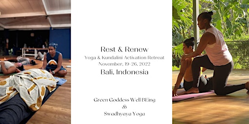 Rest & Renew: Yoga & Kundalini Activation Retreat