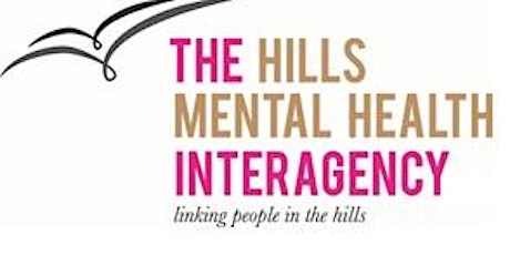 Hills Mental Health Interagency - Meeting & Networking Event primary image