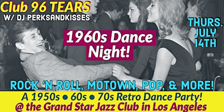 1960s Dance Party @ Club 96 Tears with DJ perksandkisses tickets