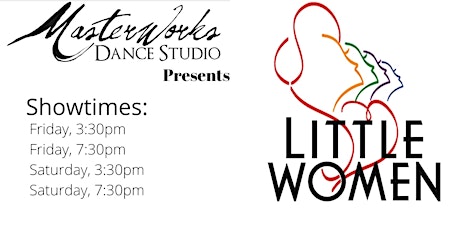 Masterworks Presents: Little Women (Saturday, 7:30pm) tickets