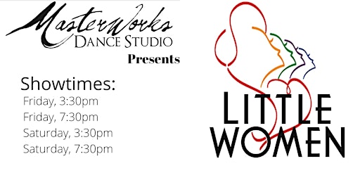 Masterworks Presents: Little Women (Saturday, 7:30pm) primary image