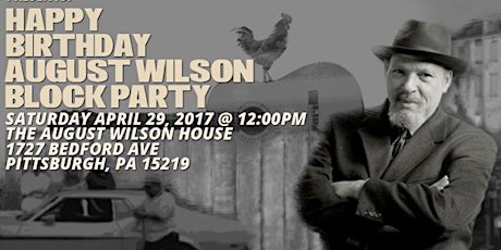 The August Wilson House Block Party! primary image