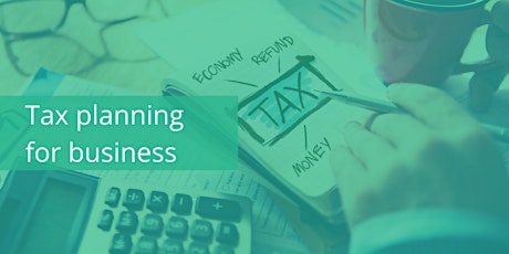 Image principale de Tax planning for business hosted by AFS & Associates Bendigo