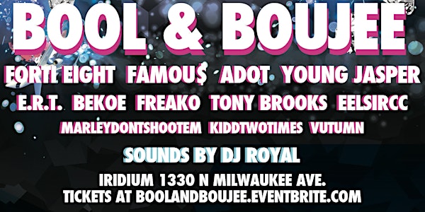 BOOL & BOUJEE Presented by dashymedia & The Insider's Experience