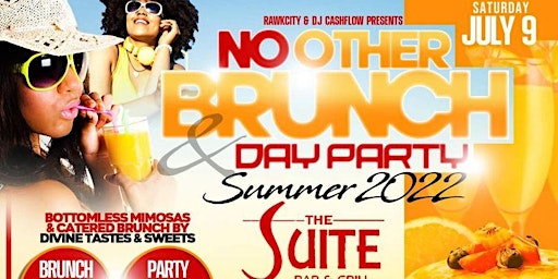 No Other Brunch & Day Party Summer 2022 !