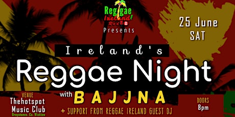 Good Vibe Reggae Night with BAJJNA live Reggae  band + Dancehall DJ tickets