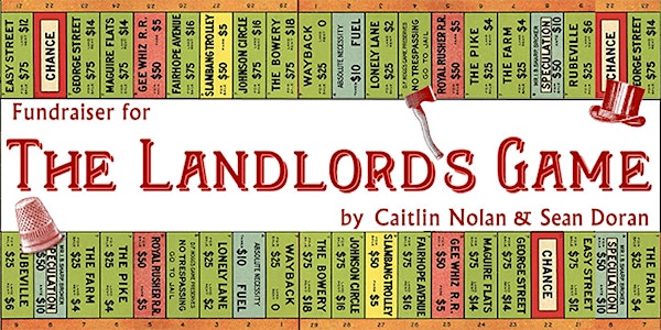 The Landlord's Game FUNdraiser!