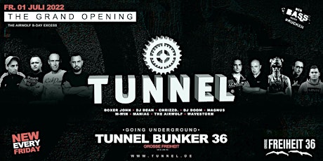 TUNNEL CLUB • THE GRAND OPENING * * * * * Tickets