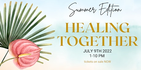 Healing Together Orlando Summer Edition tickets